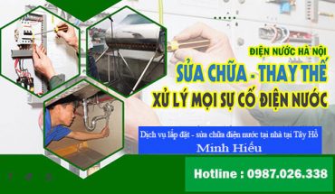 Dịch vụ lắp đặt - sửa chữa điện nước tại nhà tại Tây Hồ Minh Hiếu