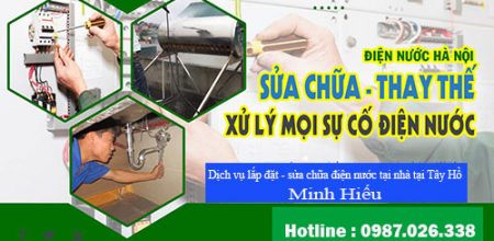 Dịch vụ lắp đặt - sửa chữa điện nước tại nhà tại Tây Hồ Minh Hiếu