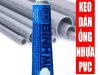 keo dán ống nước nhựa pvc